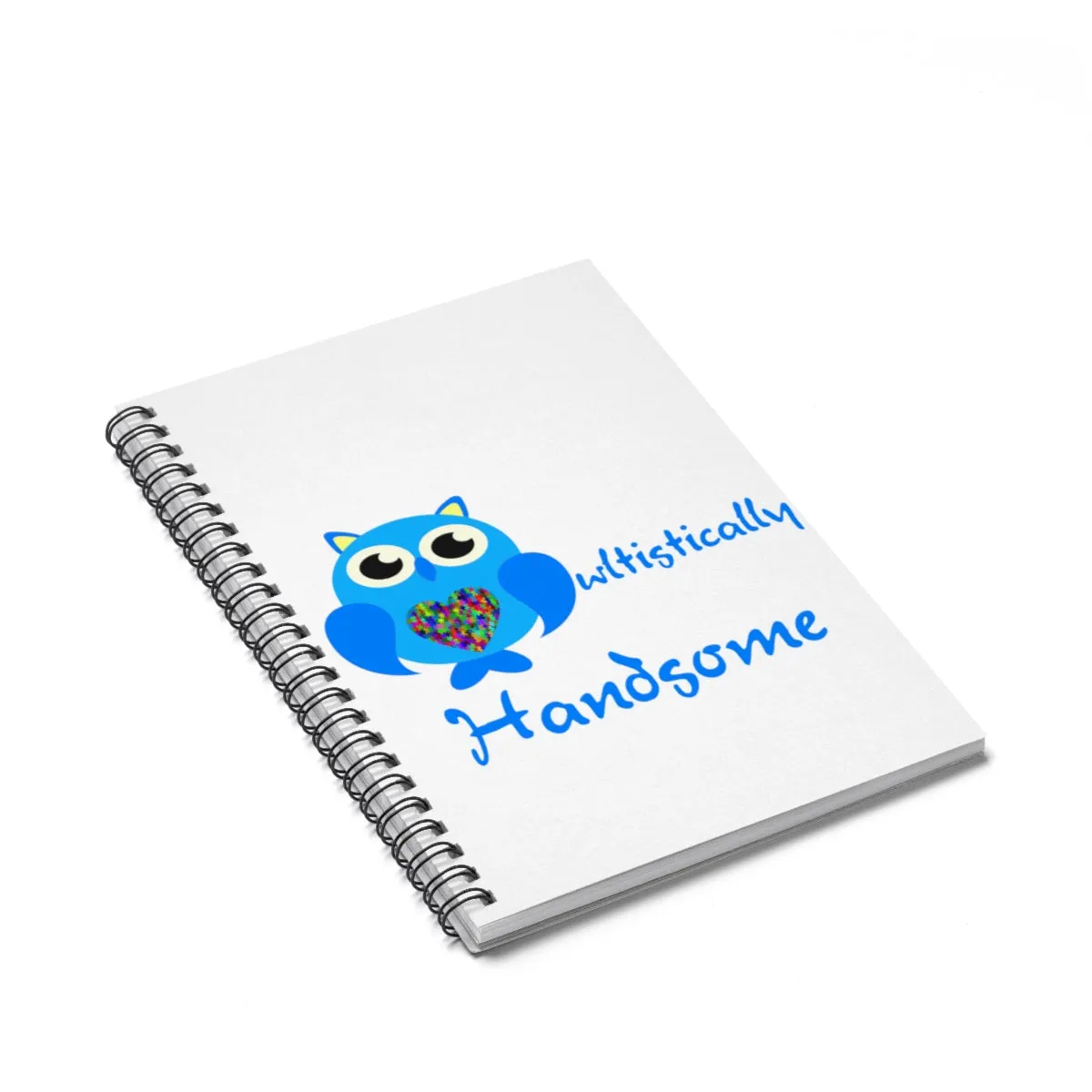 "Owltistically Handsome" Autistic Spiral Notebook - Ruled Line